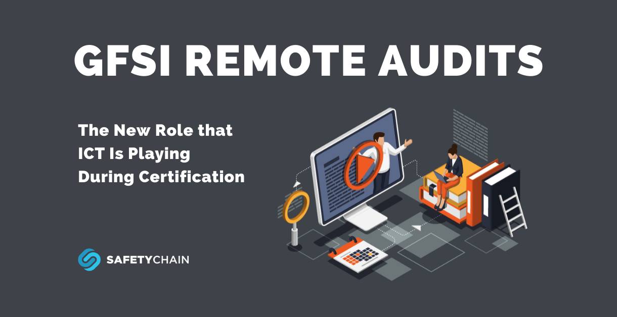 GFSI Updates Benchmarking Requirements and Allows Remote Audits